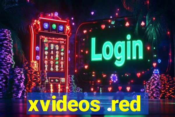 xvideos .red